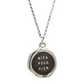 Nothing for Nothing Necklace