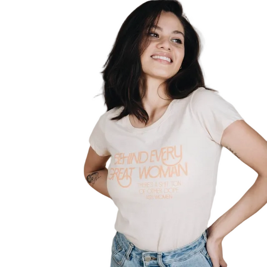 Behind Every Woman Tee