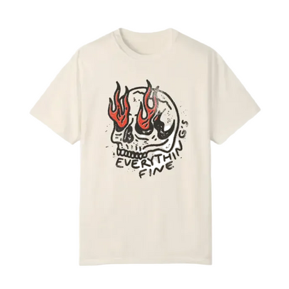 Everything's Fine Tee